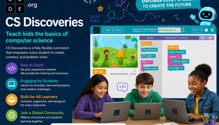 Code.org CS Discoveries: Teach kids the basics of computer science